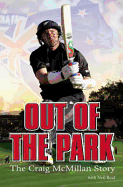 Out of the Park: The Craig McMillan Story