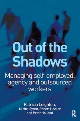 Out of the Shadows - Syrett, Michel, and Leighton, Patricia, and Hecker, Robert