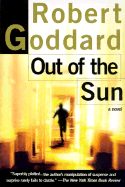 Out of the Sun - Goddard, Robert