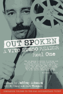 Out Spoken: A Vito Russo Reader - Reel One