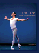 Out There: Jonathan Porretta's Life in Dance