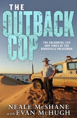 Outback Cop - McHugh, Evan, and McShane, Neale