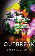 Outbreak: The Pandemic Diaries