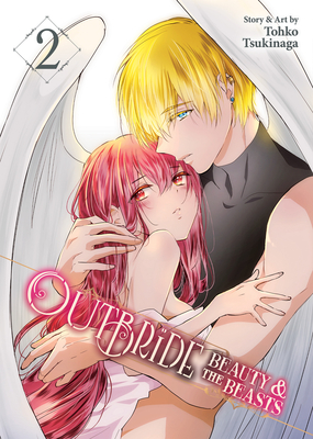 Outbride: Beauty and the Beasts Vol. 2 - Tsukinaga, Tohko