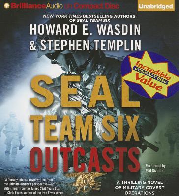 Outcasts - Wasdin, Howard E, and Templin, Stephen, and Gigante, Phil (Read by)