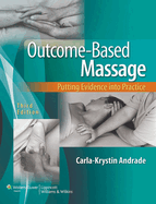 Outcome-Based Massage with Access Code: Putting Evidence Into Practice