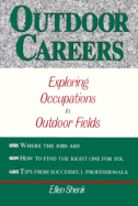 Outdoor Careers - Shenk, Ellen