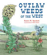 Outlaw Weeds of the West