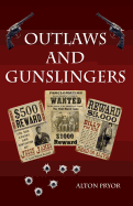 Outlaws and Gunslingers