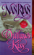 Outlaw's Kiss - Ryan, Nan