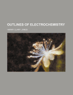 Outlines of Electrochemistry