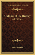 Outlines of the History of Ethics