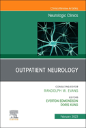 Outpatient Neurology, an Issue of Neurologic Clinics: Volume 41-1