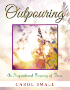 Outpouring: An Inspirational Treasury of Verse