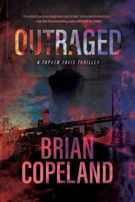 Outraged - Copeland, Brian