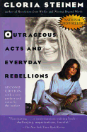 Outrageous Acts and Everyday Rebellions: Second Edition