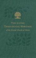 Outreach and Diversity:: Living Theological Heritage of the United Church of Christ - Volume 5