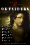 Outsiders: 22 All New Stories from the Edge