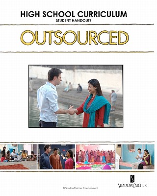 OUTSOURCED High School Curriculum Student Handouts - Mishra Ph D, Karen, and Mishra Ph D, Aneil
