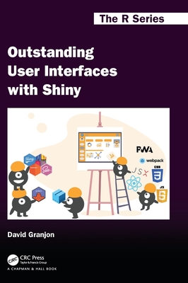 Outstanding User Interfaces with Shiny - Granjon, David