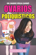 Ovarios poliqu?sticos: Medicina saludable