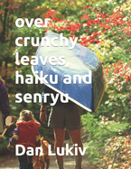 over crunchy leaves, haiku and senryu