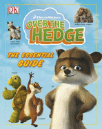Over the Hedge the Essential Guide