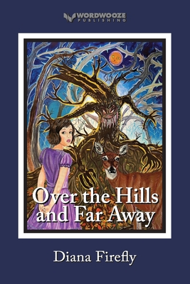 Over the Hills and Far Away - Firefly, Diana