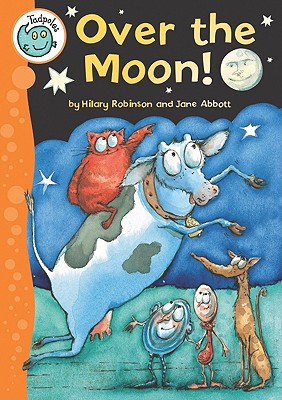 Over the Moon! - Robinson, Hilary