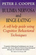 Overcoming Bulimia Nervosa and Binge-Eating: A Books on Prescription Title