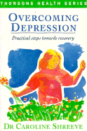 Overcoming Depression 2ed