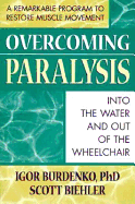 Overcoming Paralysis: Out of the Wheelchair and Into the Water