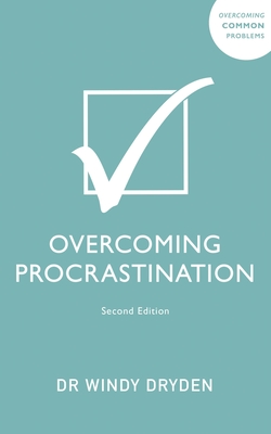 Overcoming Procrastination - Dryden, Windy