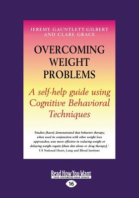 Overcoming Weight Problems - Grace, Jeremy Gauntlett-Gilbert and Clare