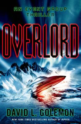 Overlord: An Event Group Thriller - Golemon, David L