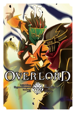 Overlord, Vol. 13 - Maruyama, Kugane, and Miyama, Hugin, and So-bin (Artist)