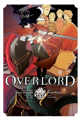 Overlord, Volume 2 - Maruyama, Kugane, and Miyama, Hugin, and So-Bin