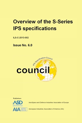 Overview of the S-Series IPS specifications: Issue 6.0 - Aerospace and Defence a