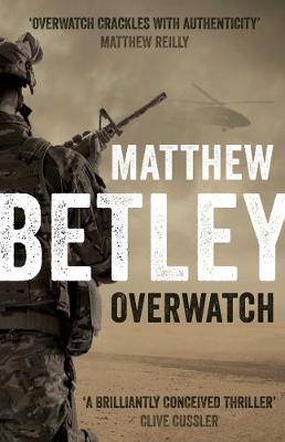 Overwatch - Betley, Matthew