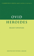 Ovid: Heroides: Select Epistles