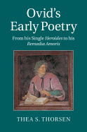 Ovid's Early Poetry