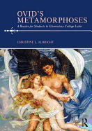 Ovid's Metamorphoses: A Reader for Students in Elementary College Latin