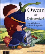 Owain a'r Deinosoriaid