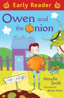 Owen and the Onion - Smith, Maudie