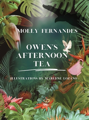 Owen's Afternoon Tea - Fernandes, Molly