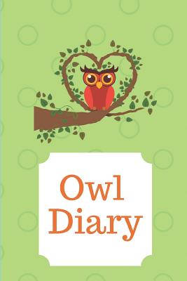 Owl Diary: Owl Notebook - College Rule Lined Writing and Notes Journal - Prints, Tranquil