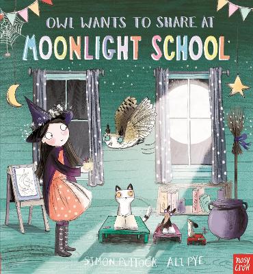 Owl Wants to Share at Moonlight School - Puttock, Simon