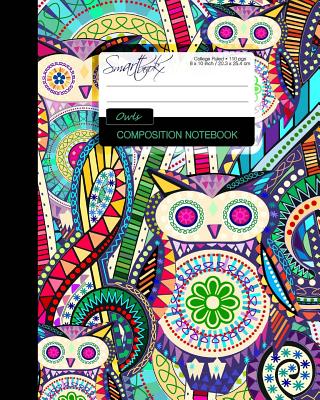 Owls Composition Notebook: College Ruled Writer's Notebook for School / Teacher / Office / Student [ Perfect Bound * Large * Carnival ] - Smart Bookx