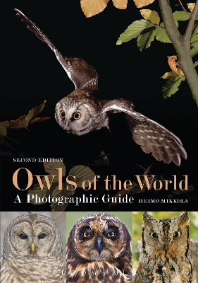 Owls of the World - A Photographic Guide - Mikkola, Heimo