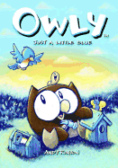 Owly, Vol. 2: Just a Little Blue